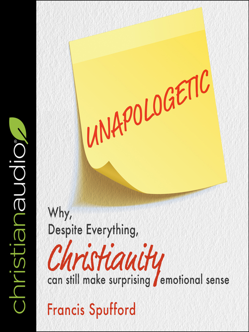 Title details for Unapologetic by Francis Spufford - Available